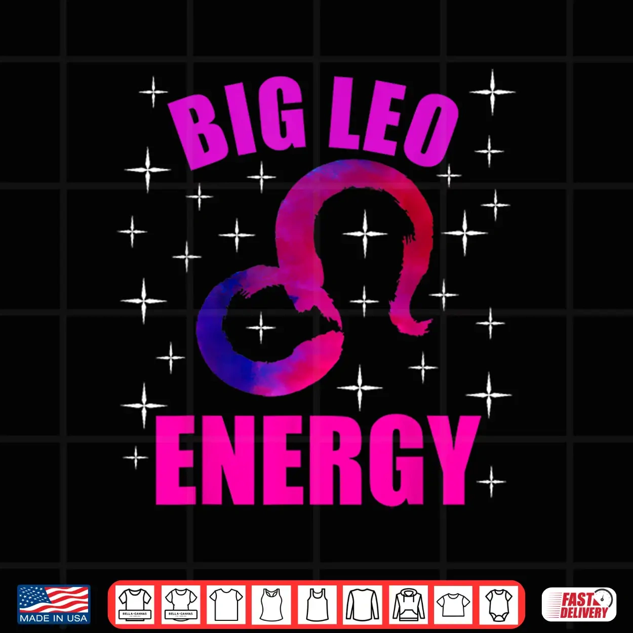 Big Leo Energy Leo Zodiac Sign Pink Birthday Vibes Shirt Big Leo Energy Leo Zodiac Sign Pink Birthday Vibes Shirt