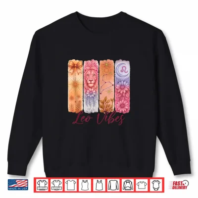Sweatshirt Leo Astrology Zodiac Sign Birthday Brushstroke Leo Vibes Shirt