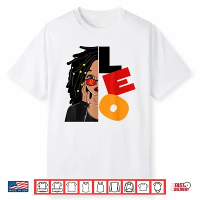 Locd Leo Queen Zodiac Birthday African American Shirt