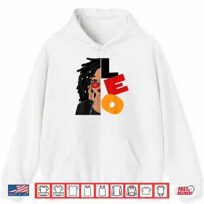Hoodie Locd Leo Queen Zodiac Birthday African American Shirt