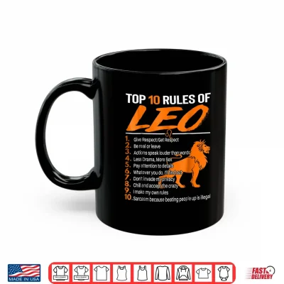 Mug Top 10 Rules Of Leo Zodiac Sign Funny Shirt Birthday Gift