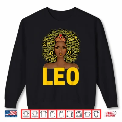 Afro Black Woman Birthday Queen Zodiac Leo Queen Shirt 2 Sweatshirt Afro Black Woman Birthday Queen Zodiac Leo Queen Shirt