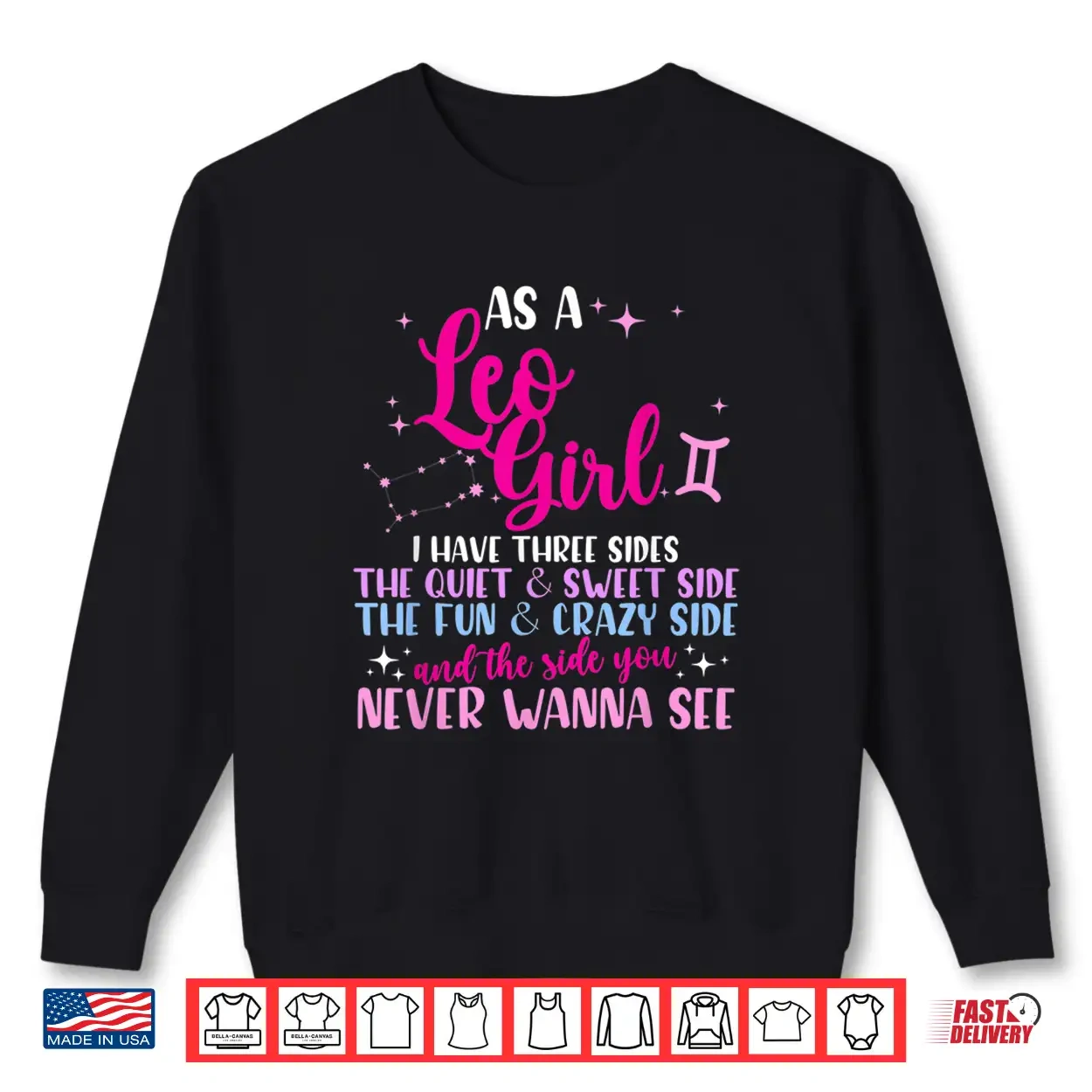 As A Leo Girl I Have Three Sides Astrology Zodiac Sign Shirt As A Leo Girl I Have Three Sides Astrology Zodiac Sign Shirt