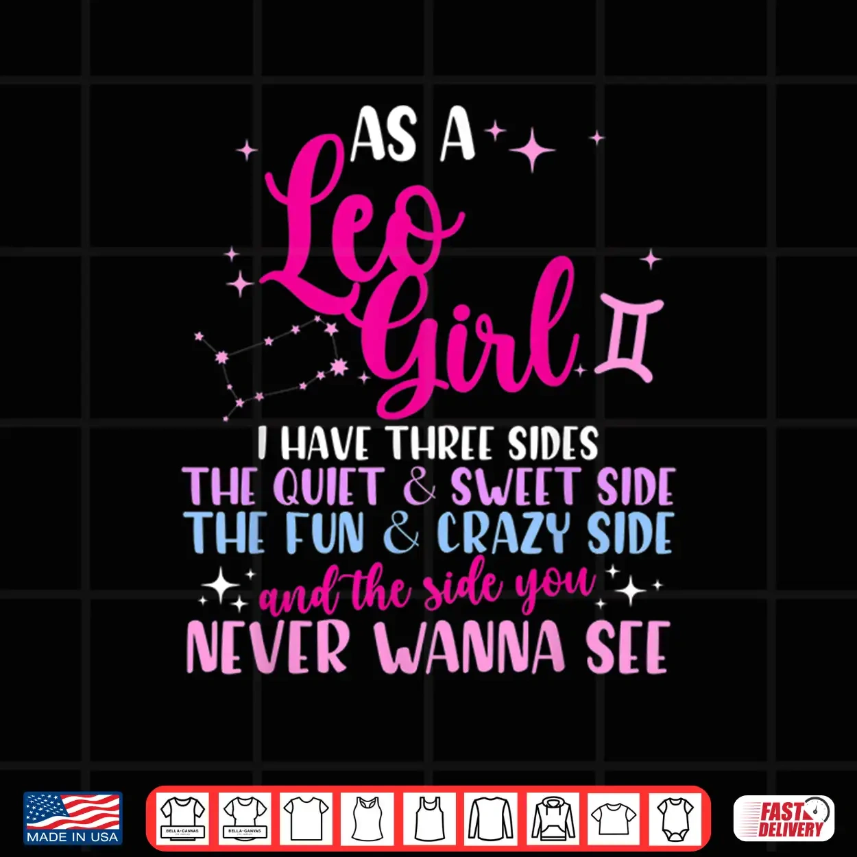 As A Leo Girl I Have Three Sides Astrology Zodiac Sign Shirt As A Leo Girl I Have Three Sides Astrology Zodiac Sign Shirt