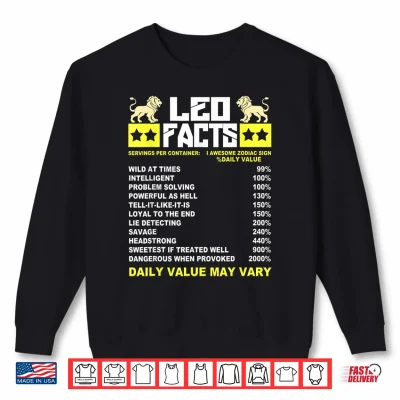 Sweatshirt Funny Leo Zodiac Sign Leo Facts Shirt