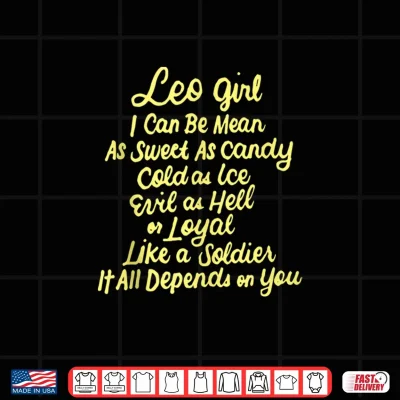 Design Birthday Gift Leo Girl July or August Women Shirt
