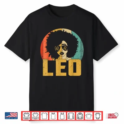Leo Afro Girl African American Women Zodiac Birthday Shirt
