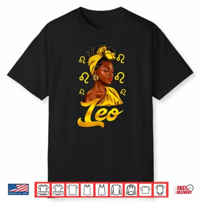 Leo Girl Black Woman African American Women Zodiac Shirt