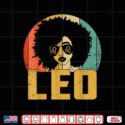 Design Leo Afro Girl African American Women Zodiac Birthday Shirt