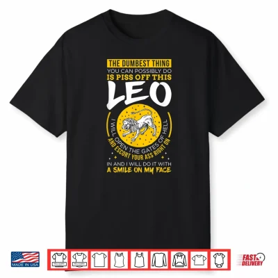 Leo Zodiac Lion Sign Horoscope Funny Gift Shirt