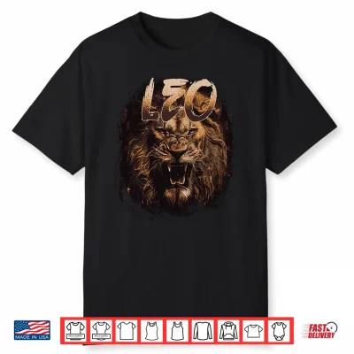 Leo Zodiac Sign Astrology July August Birthday Leo Men Women Shirt