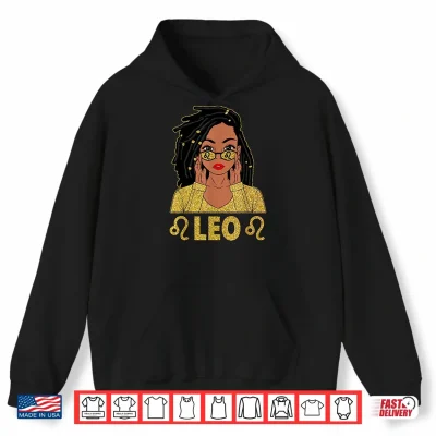 Hoodie Locd Hair Black Woman Leo Queen Girl Birthday Zodiac Shirt