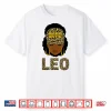 Unapologetically Dope Leo Queen Black Woman Zodiac Shirt