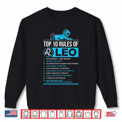 Sweatshirt Top 10 Rules Leo Zodiac Sign Facts Traits Horoscope Funny Shirt