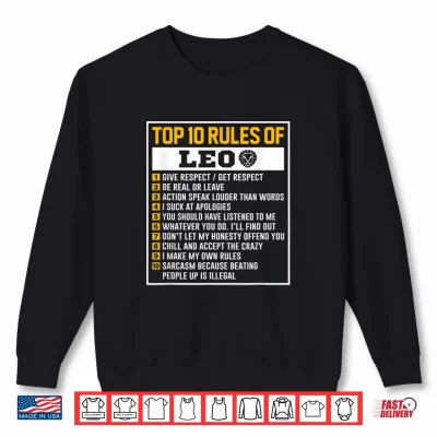 Sweatshirt Top 10 Rules Of Leo Birthday Horoscope Shirt