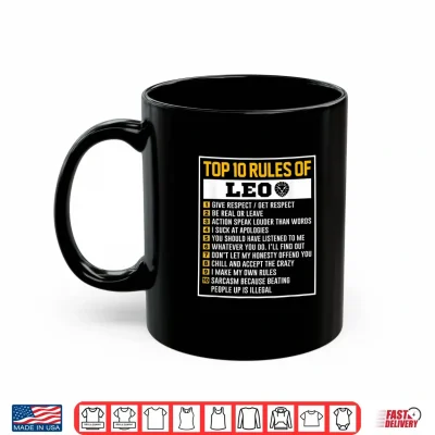 Mug Top 10 Rules Of Leo Birthday Horoscope Shirt