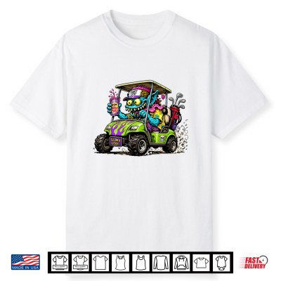 Funny And Wild Golf Cart Hotrod Golf Car Cartoon Shirt
