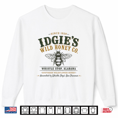 Sweatshirt Idgies Wild Honey Co Southern Whistle Stop Cafe Graphic Shirt
