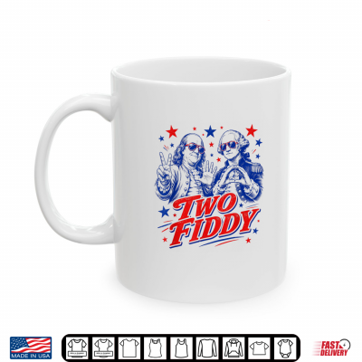 Mug Two Fiddy 250th 4th of July American Funny Patriotic 250 USA Shirt