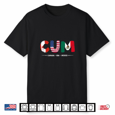 Cum Canada Usa Mexico Flag Design Premium Tri Blend Shirt