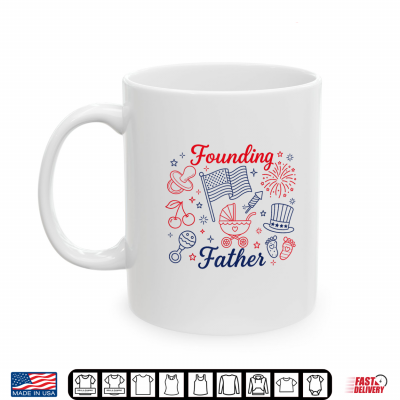 Mug Founding Father 4th of July Pregnancy Announcement Baby Shirt