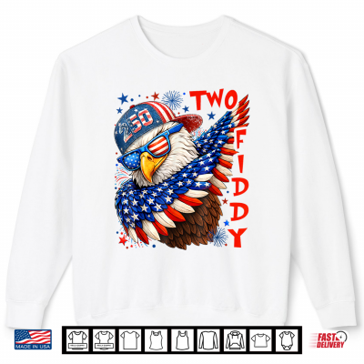 Sweatshirt Two Fiddy 4th of July Patriotic American Flag Eagle Dabbing Shirt