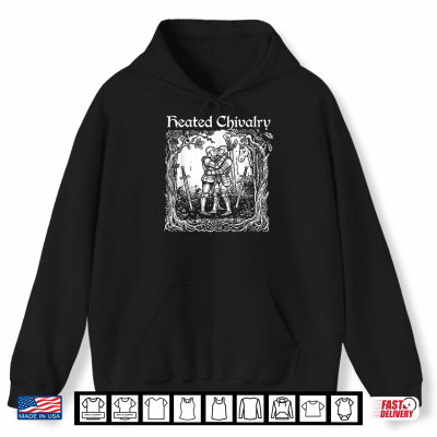 Hoodie Heated Chivalry Medieval Knights Kissing Funny Pride Shirt