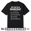 My Cat Is Shirt