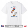 Red White & Drinking For Two Funny Pregnancy Announcement Shirt