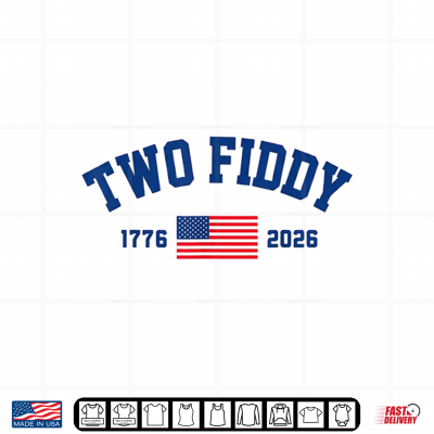 Design Two Fiddy America 4th of July Patriotic American Flag 250th Shirt