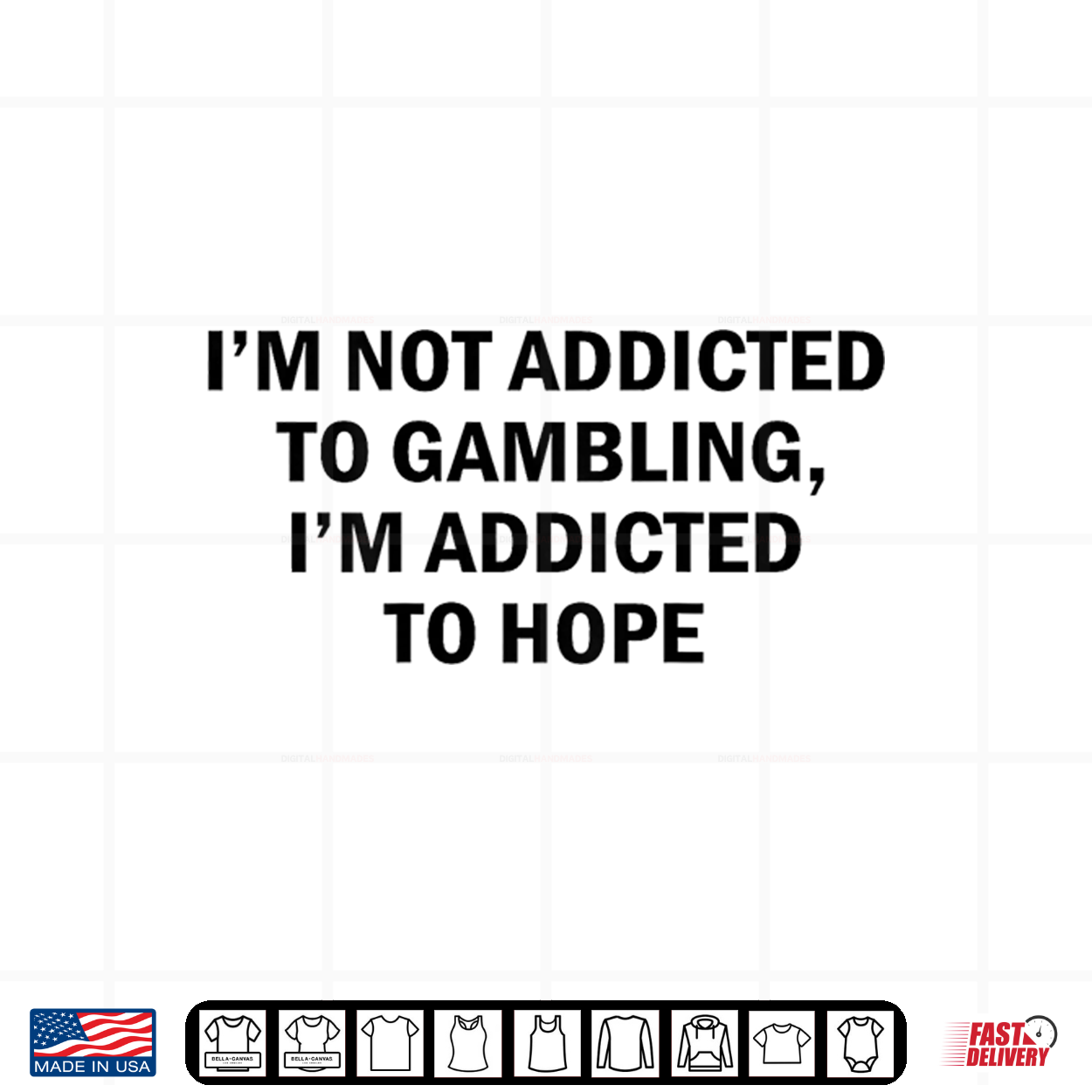 I’M Not Addicted To Gambling I’M Addicted To Hope Funny Shirt I’M Not Addicted To Gambling I’M Addicted To Hope Funny Shirt