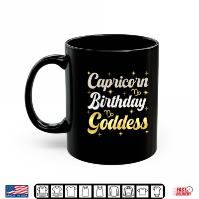 Mug Capricorn Birthday Goddess Capricorn Season Cute Shirt