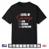 Level Of Savage Capricorn Horoscope Birthday Zodiac Sign Shirt