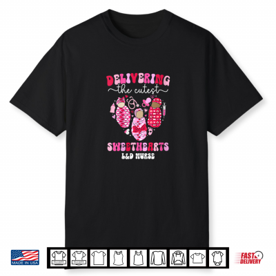 L And D Nurse Valentine Labor And Delivery Nurse Valentines Day Shirt