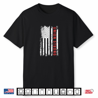 Retro Union Strong Fist Proud Labor Workers Day September Shirt