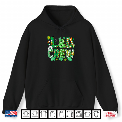 Hoodie St Patricks Day L And D Crew Irish Labor And Delivery Nurse Shirt