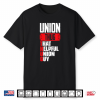 Union Thug That Helpful Union Guy Union Worker Labor Day Shirt