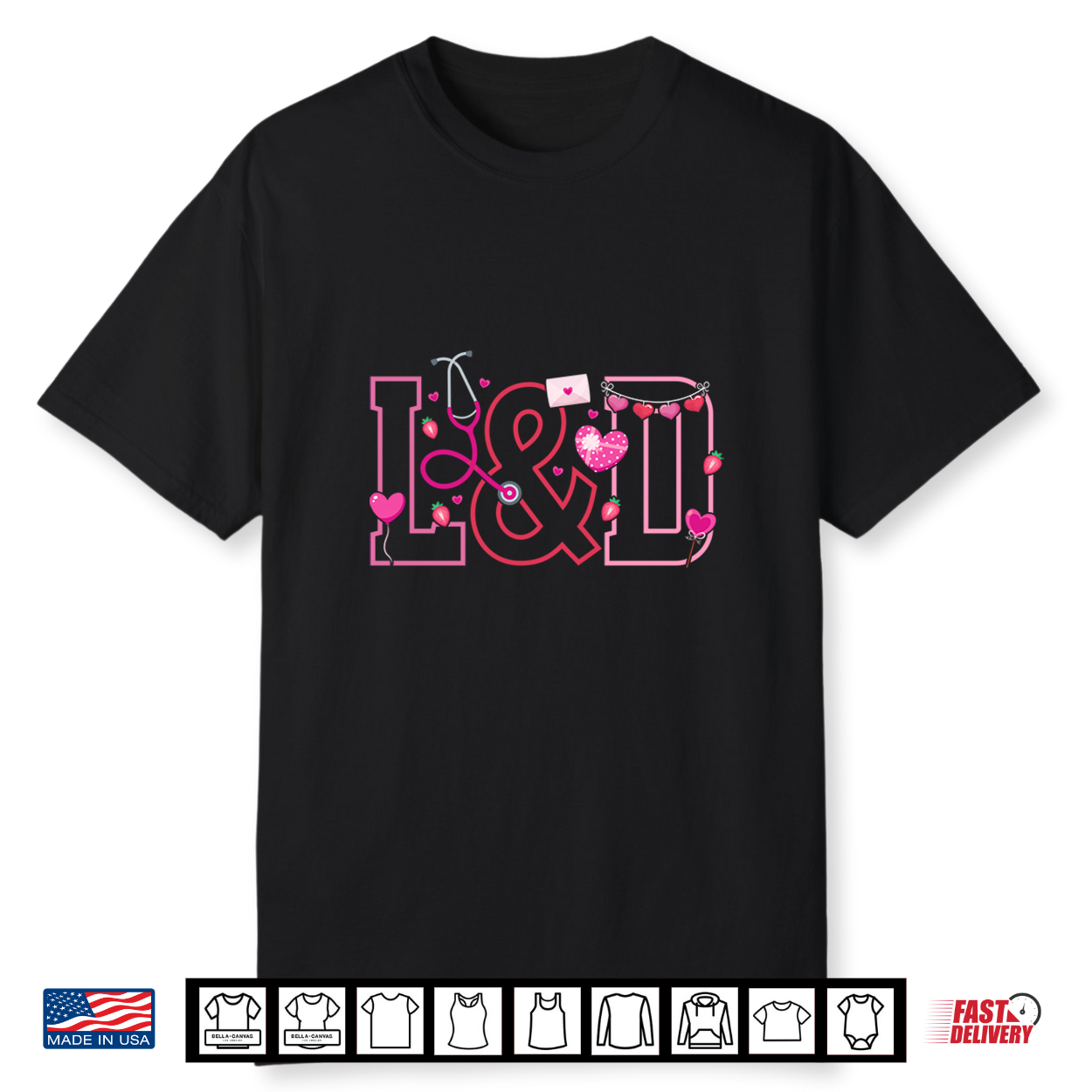 Valentine L And D Nurse Valentines Day Labor And Delivery Nurse Shirt Valentine L And D Nurse Valentines Day Labor And Delivery Nurse Shirt