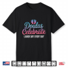Celebrate Labor Day Doula Birth Worker Midwife Obgyn Doula Shirt