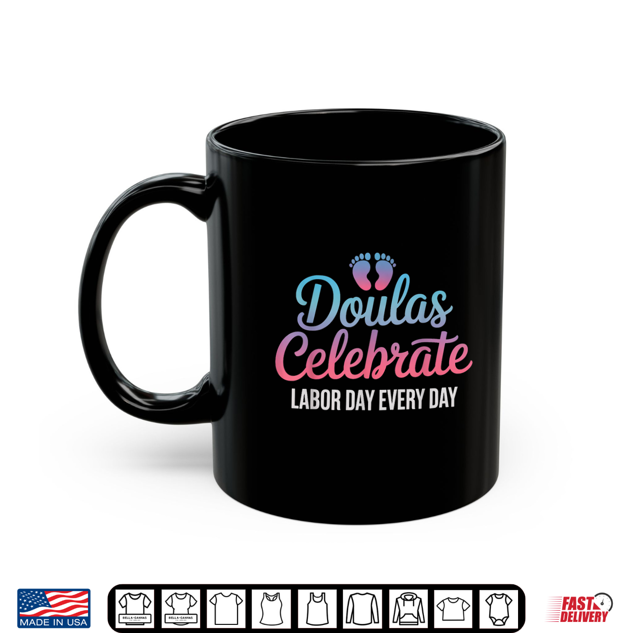 Celebrate Labor Day Doula Birth Worker Midwife Obgyn Doula Shirt Celebrate Labor Day Doula Birth Worker Midwife Obgyn Doula Shirt