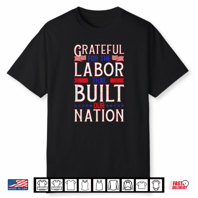 Hardworking People Labor Day Union Workers Rights Apparel Shirt