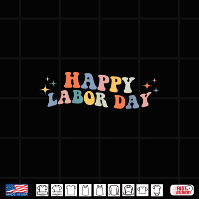 Design Labor Day 2024 Happy Labor Day American Worker Shirt