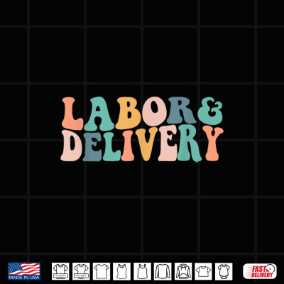 Design Retro Groovy Labor And Delivery Nurse Back To School Nursing Shirt