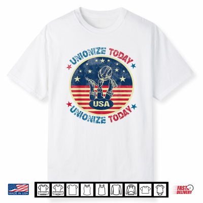 Usa Flag Unionize Today Workers Vintage American Labor Day Shirt