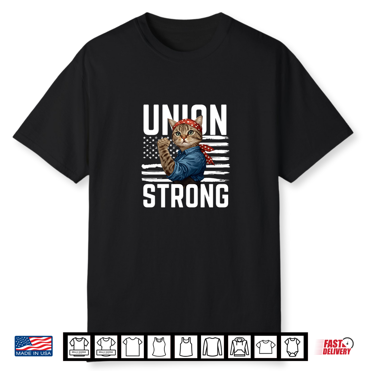 Union Strong Cat Usa Flag Labor Day Patriotic And Cat Lover Shirt Union Strong Cat Usa Flag Labor Day Patriotic And Cat Lover Shirt