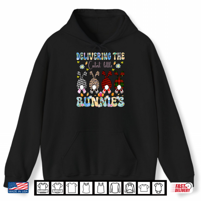 Hoodie Delivering the Cutest Bunnies Labor Delivery Nurse Easter Shirt