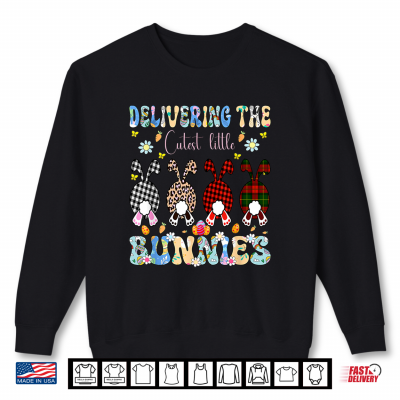 Sweatshirt Delivering the Cutest Bunnies Labor Delivery Nurse Easter Shirt