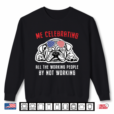 Sweatshirt Funny Dog Labor Day Labor Day Flag French Bulldog Pug Shirt