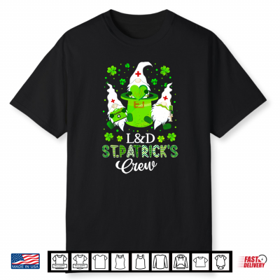 L&D Gnomes Nurse Crew St Patrick Day Labor And Delivery Shirt