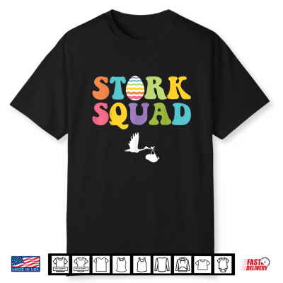Stork Squad Egg Easter Day Labor And Delivery L&D Nurse Shirt